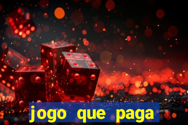 jogo que paga dinheiro sem depositar nada